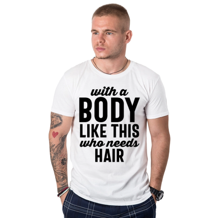 mujka-teniska-with-a-body-like-this-who-needs-hair-cooltee