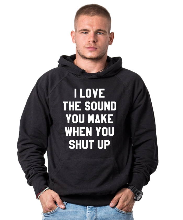 mujki-suichur-i-love-the-sound-you-make-when-you-shut-up-cooltee