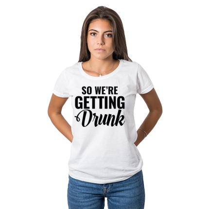 damska-teniska-so-we-are-getting-drunk